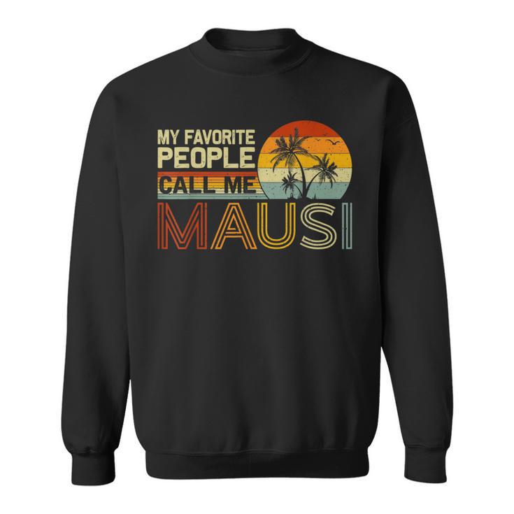 Meine Lieblingsmenschennen Mich Mausiintage Retro Mausi Sweatshirt