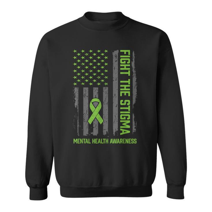 Mental Health Awareness Fight The Stigma Mental Health Sweatshirt
