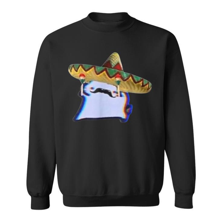 Mexican Crumb Cat Cuptoast Dancing Meme Sweatshirt