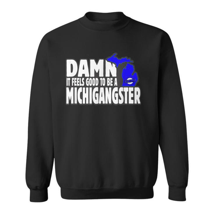 Michigangster Michigan Pride Pure Michigan Sweatshirt