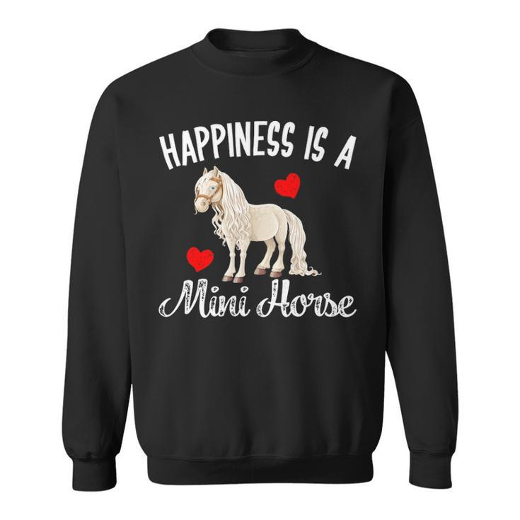 Miniature Horse Mini Horse Pet Horse Lovers Sweatshirt