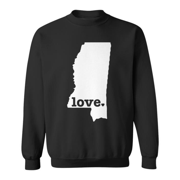 Mississippi Love Hometown State Pride Sweatshirt