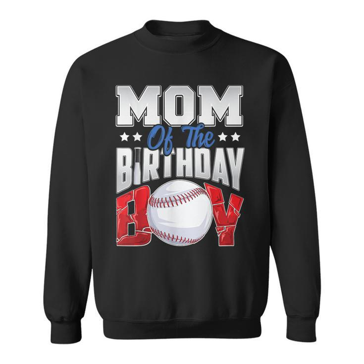 Mom Baseball Birthday Boy Family Baller B-Day Party Sweatshirt