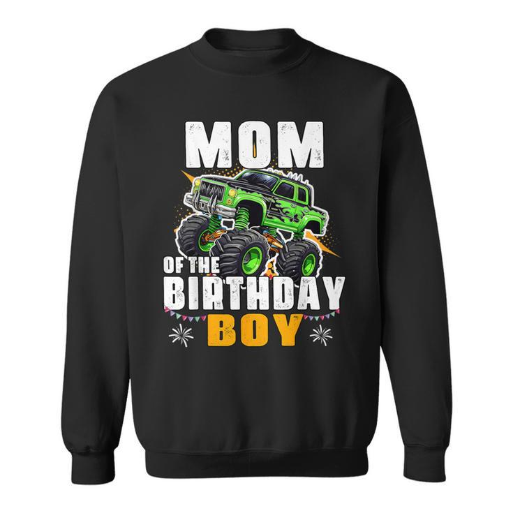 Mom Of The Birthday Boy Monster Truck Birthday Family Sweatshirt