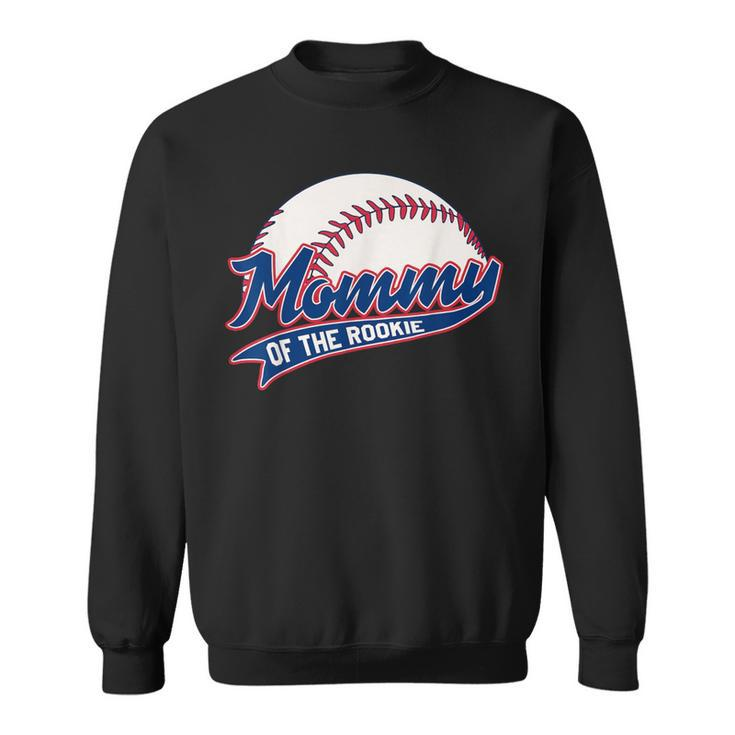 Mommy Of Rookie Birthday Baseball Theme Party Matching Set Sweatshirt