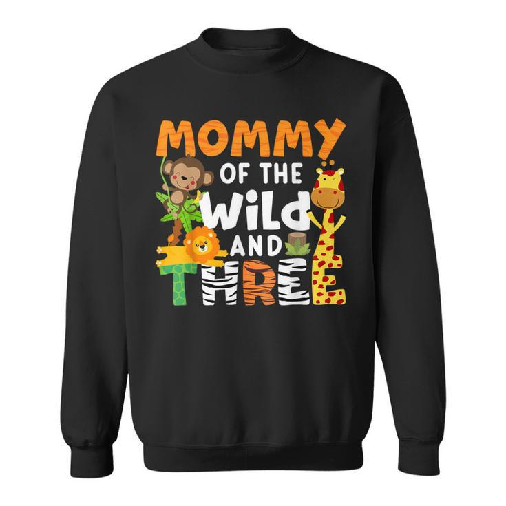 Mommy Of The Wild And Three Zoo Birthday Party Safari Theme Sweatshirt