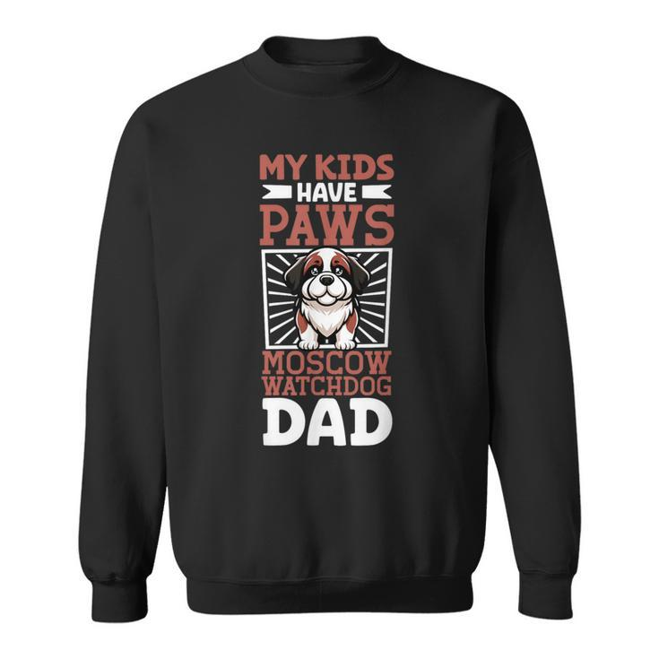 Moscow Watchdog Dad Sweatshirt