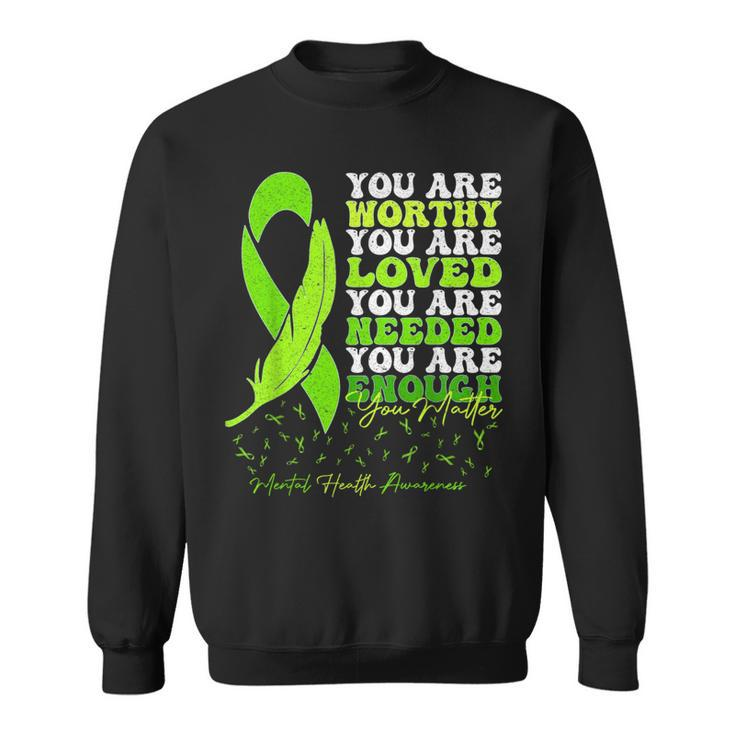Motivational Support Warrior Mental Health Awareness Sweatshirt