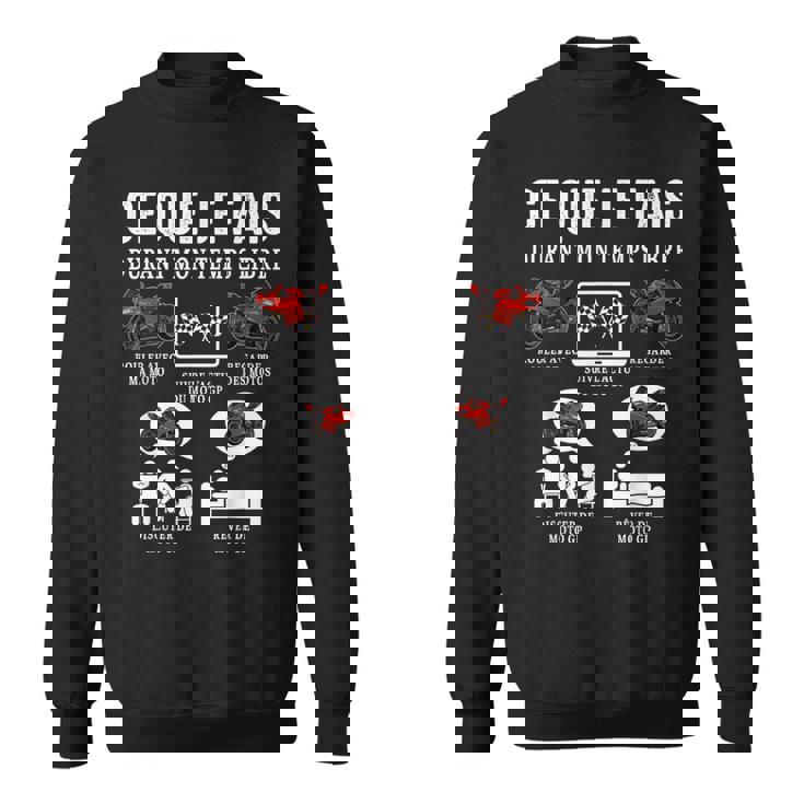 Moto Gp Ce Que Je Fais Moto Gp Courses Motard Humour Sweater e
