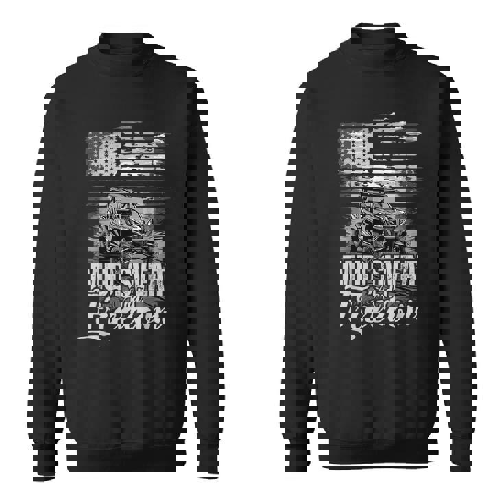 Mud Sweat And Freedom Patriotic American Offroad Sxs Utv Sweatshirt