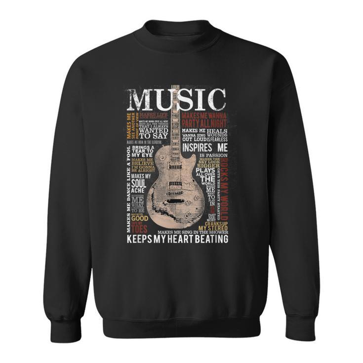 Music Quotes Guitar Keeps My Heart Beating Musician Bass Sweatshirt