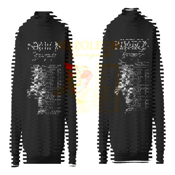 Napoleon Bonaparte World Tour Military History Lover Sweatshirt