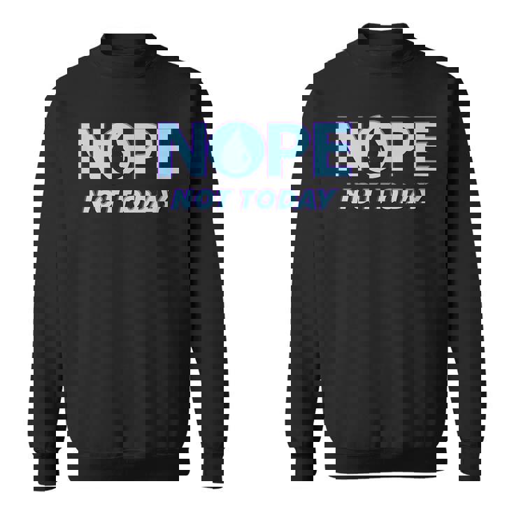 Nein Heute Nicht Magic Tcg Blue Mana Sweatshirt