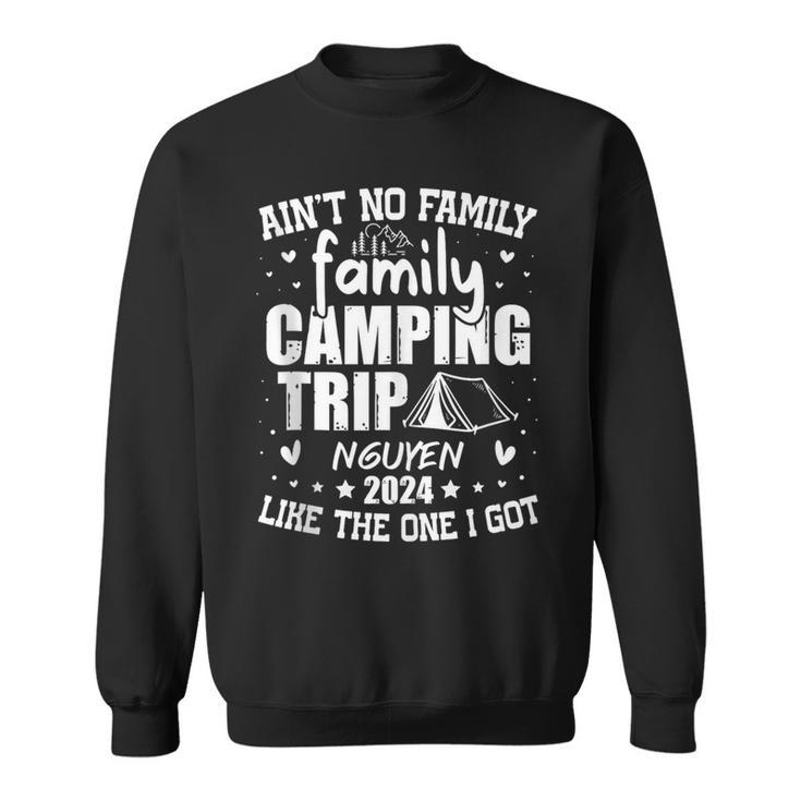 Nguyen Family Name Reunion Camping Trip 2024 Matching Sweatshirt