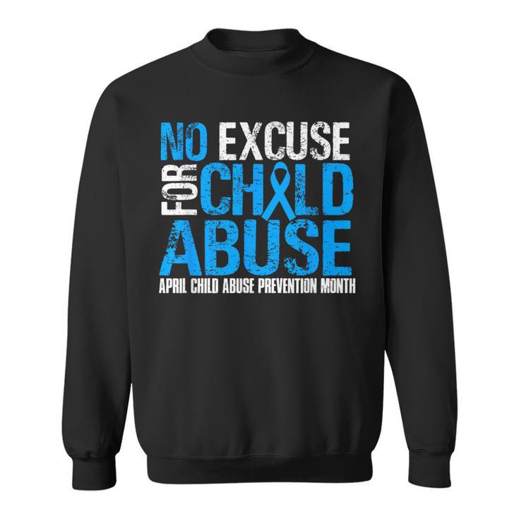 No Excuse For Child Abuse Child Abuse Awareness Month Sweatshirt