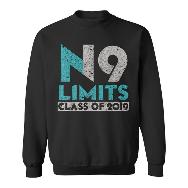 No Limits Class Of 2019 High School Graduation T Sweatshirt