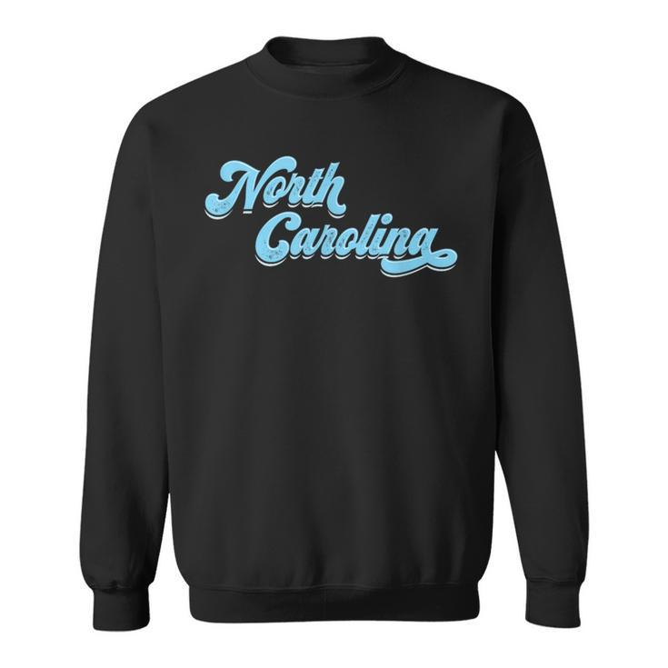 North Carolina Nc Vintage Graphic Retro 70S Sweatshirt