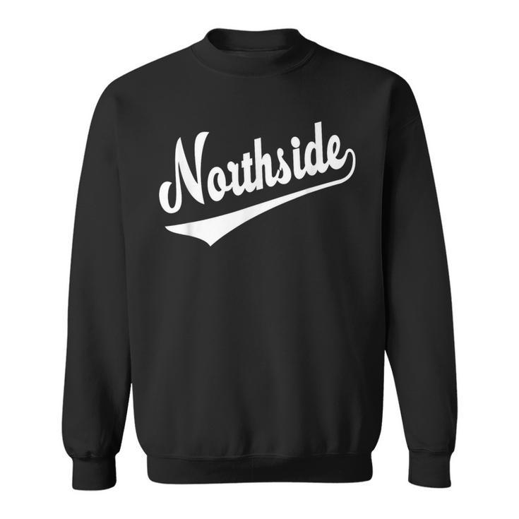 Northside Street Wear Hip Hop White Sweatshirt