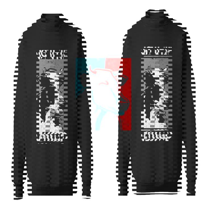 Not In The Mood Farm Farming Cow Sweatshirt Not In The Mood Farm Farming Cow Sweatshirt