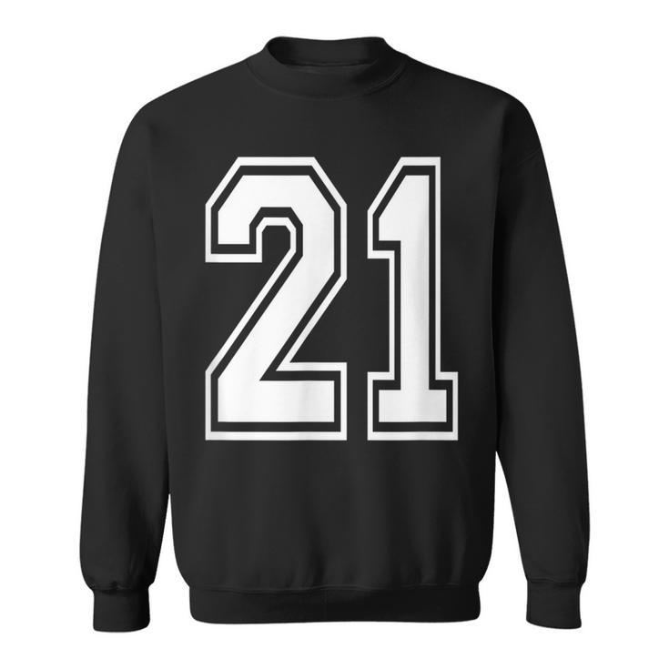 Number 21 Birthday Varsity Sports Team Jersey Sweatshirt