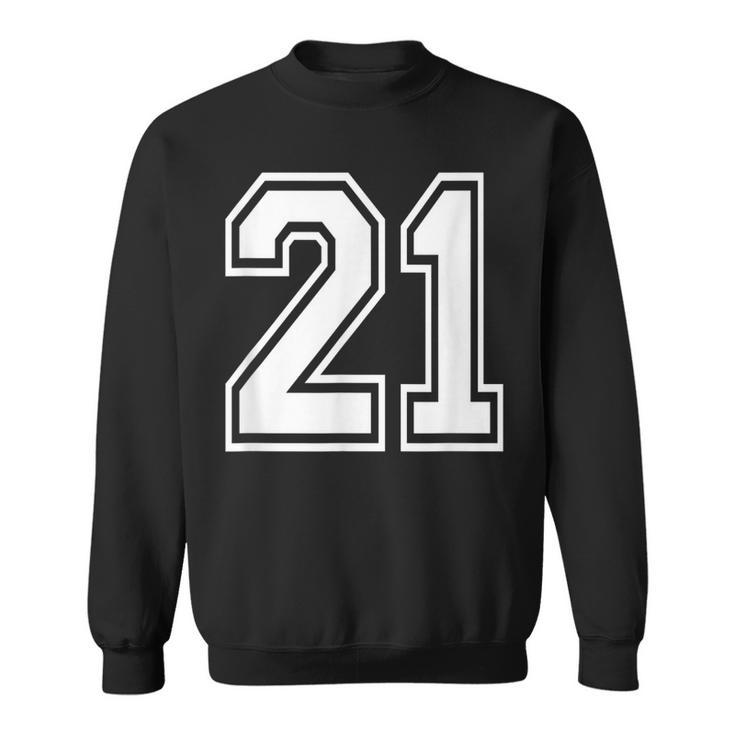 Number 21 Varsity Sports Team Jersey 21St Birthday 21 Years Sweatshirt