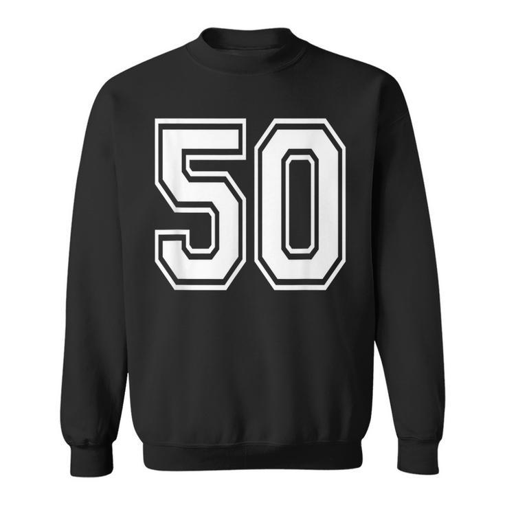 Number 50 Birthday Varsity Sports Team Jersey Sweatshirt