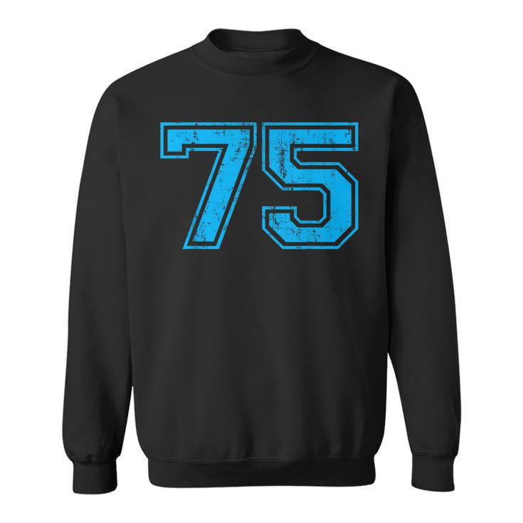 Number 75 Varsity Distressed Vintage Sport Team Player's Sweatshirt