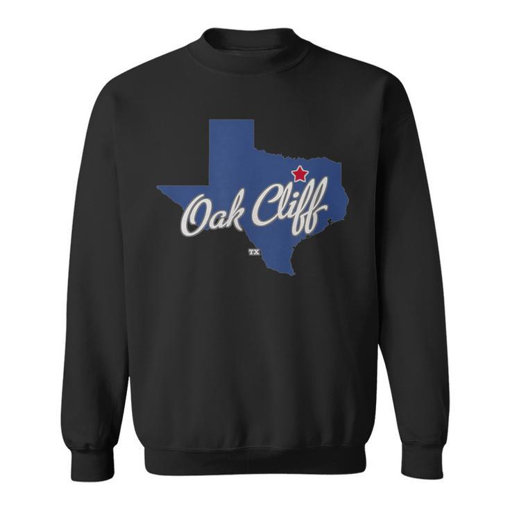 Oak Cliff Texas Tx Map Sweatshirt