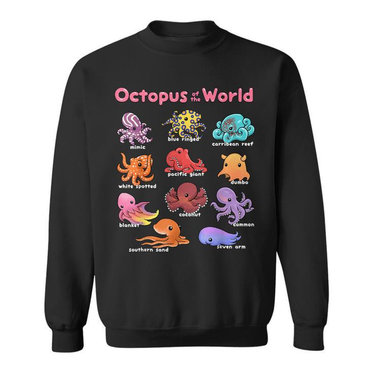 Octopus Sea Animals Of The World Octopus Lover Educational Sweatshirt