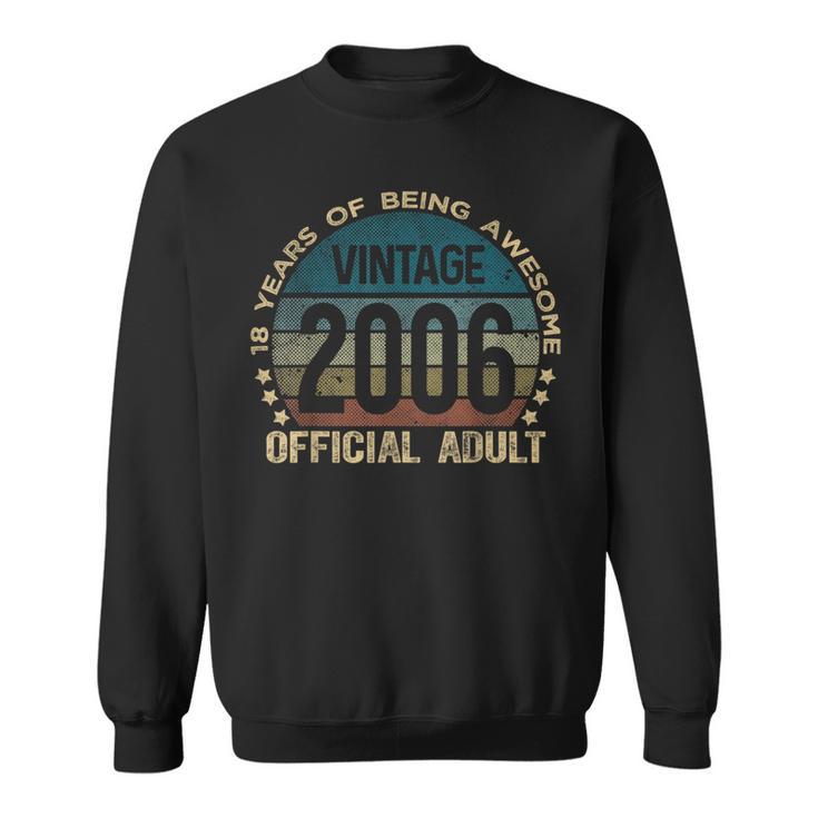 Official Adult 18Th Birthday 18 Year Old Vintage 2006 Sweatshirt