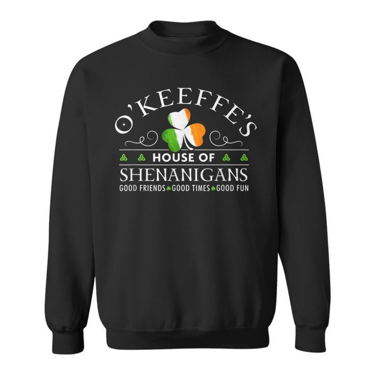 O'keeffe House Of Shenanigans Irish Family Name Sweatshirt