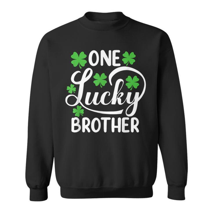 One Lucky Brother St Patrick's Day Shamrocks Sweatshirt