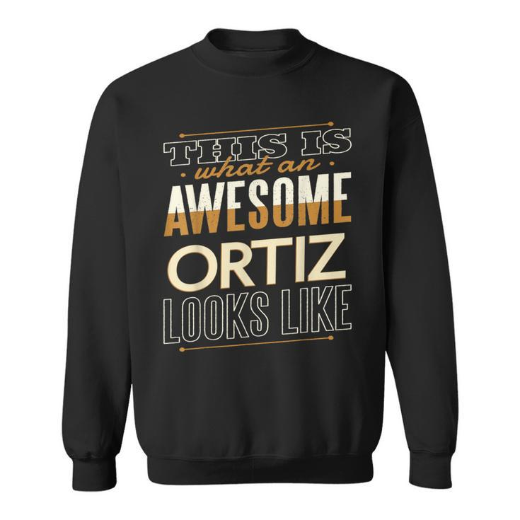 Ortiz Last Name Surname Matching Family Reunion Sweatshirt