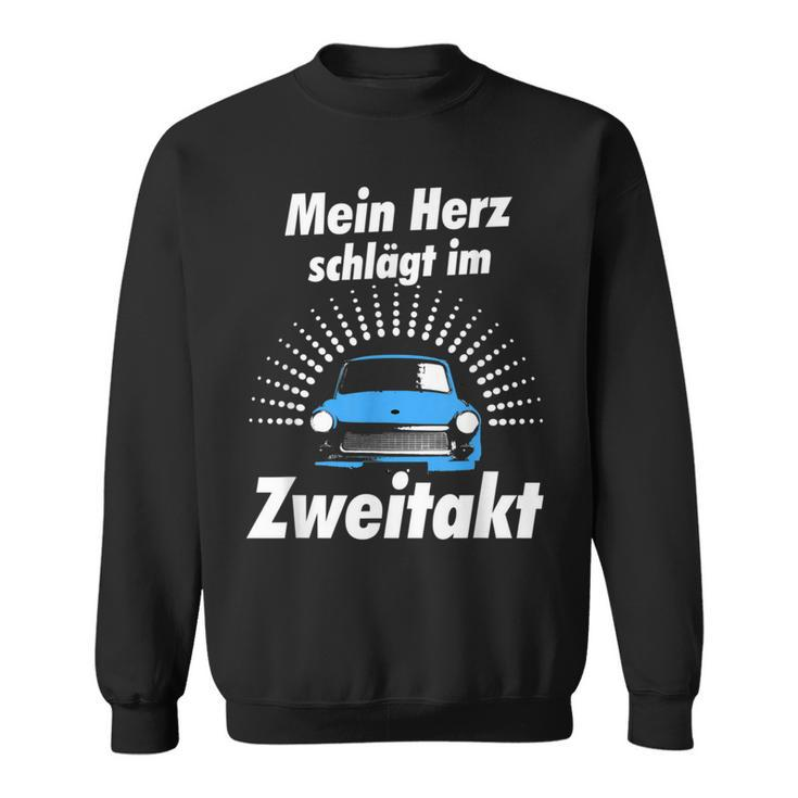 Ostdeutschland Ossi Two Stroke Trabbi Idea Sweatshirt