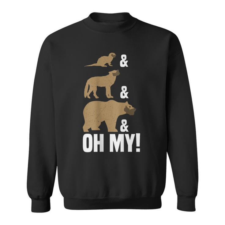 Otter Wolf Bear Oh My Gay Slang Lgbt Pride Sweatshirt