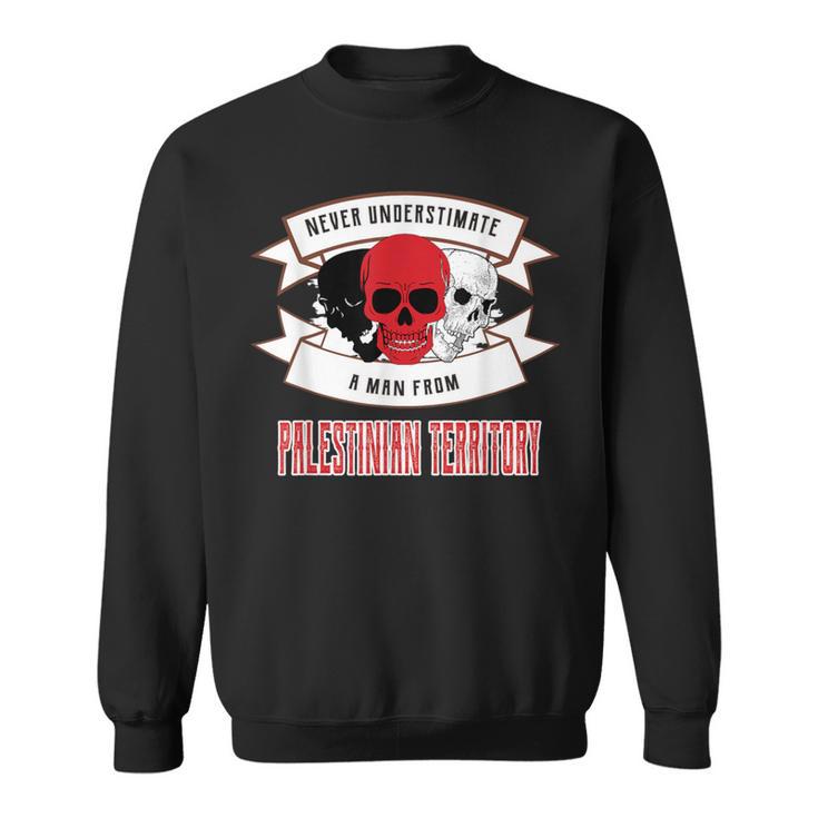 Palestinian Territory Never Underestimate Sweatshirt