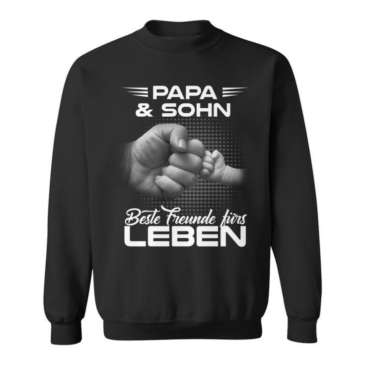 Papa & Sohn Beste Freunde Fürs Leben Father's Day Partner Look Sweatshirt