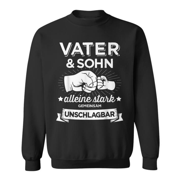 Papa & Sohn Stark Unschlagbar Fürateratertag Birthday Sweatshirt