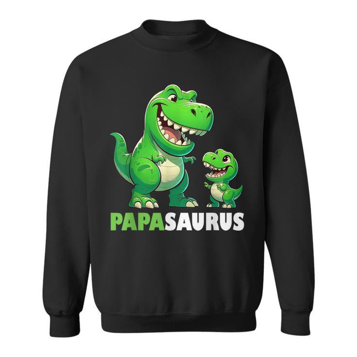 Papa Papasaurusatertagatertagsgeschenk Dino Papa Sweatshirt