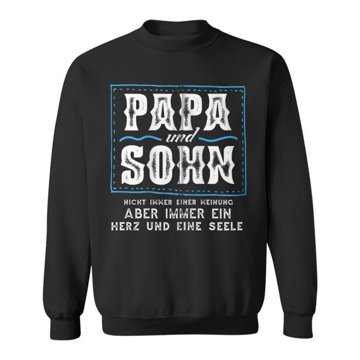 Papa Und Sohnnicht Immer Einer Meinung Aber Herz Und Seele Kapuzenjacke Sweatshirt