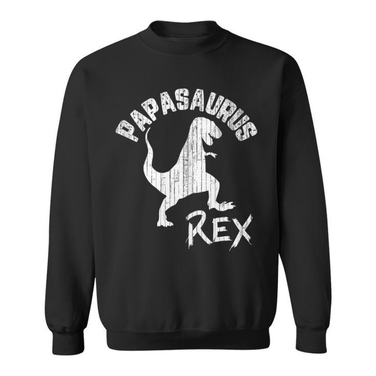 Papasaurus Rex Papa Dinosaurier Lustigesatertagsgeschenk Sweatshirt