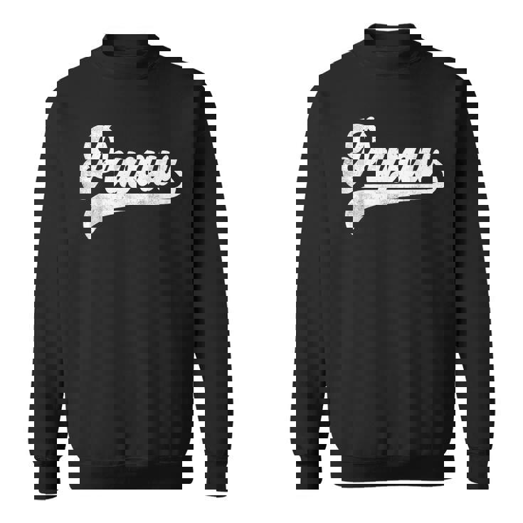 Papaw Father's Day Papaw Sweatshirt