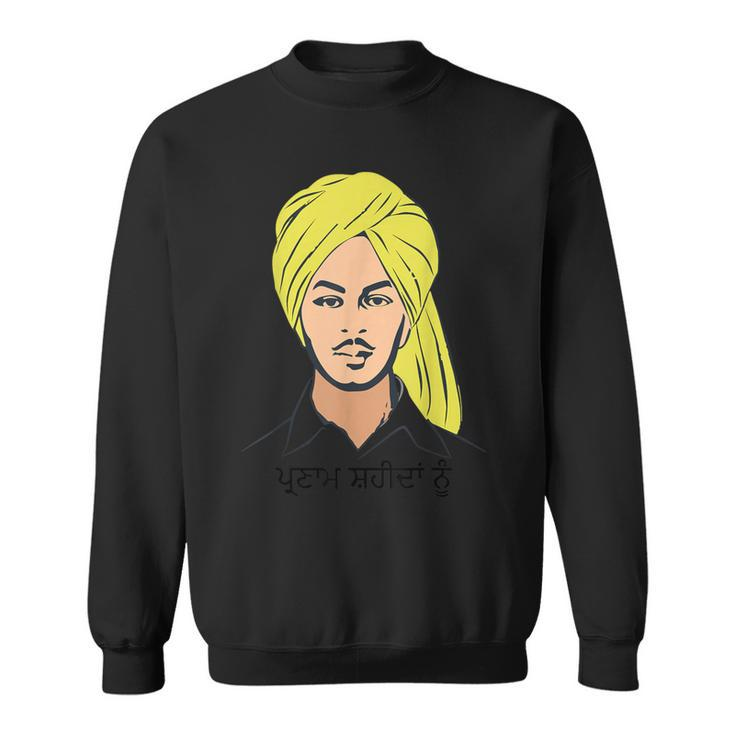Parnam Shaheeda Nu Shaheed Bhagat Singh Indian Patriotic Sweatshirt