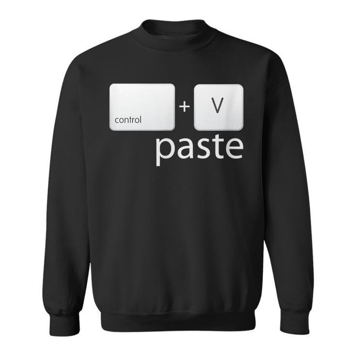 Paste C From Copy & Paste Collection Sweatshirt