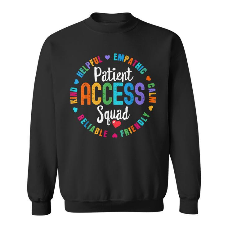 Patient Access Squad Best Patient Care Technician Worker Sweatshirt