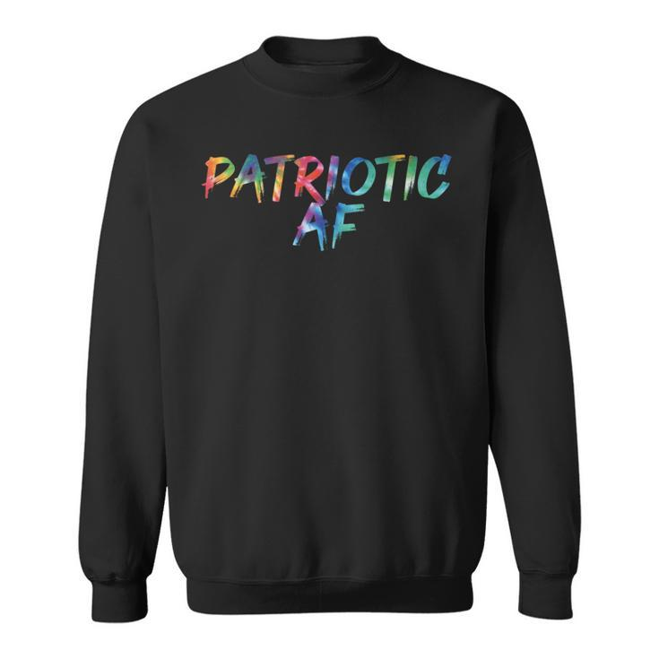 Patriotic Af Tie Dye Awesome Vintage Inspired Streetwear Sweatshirt