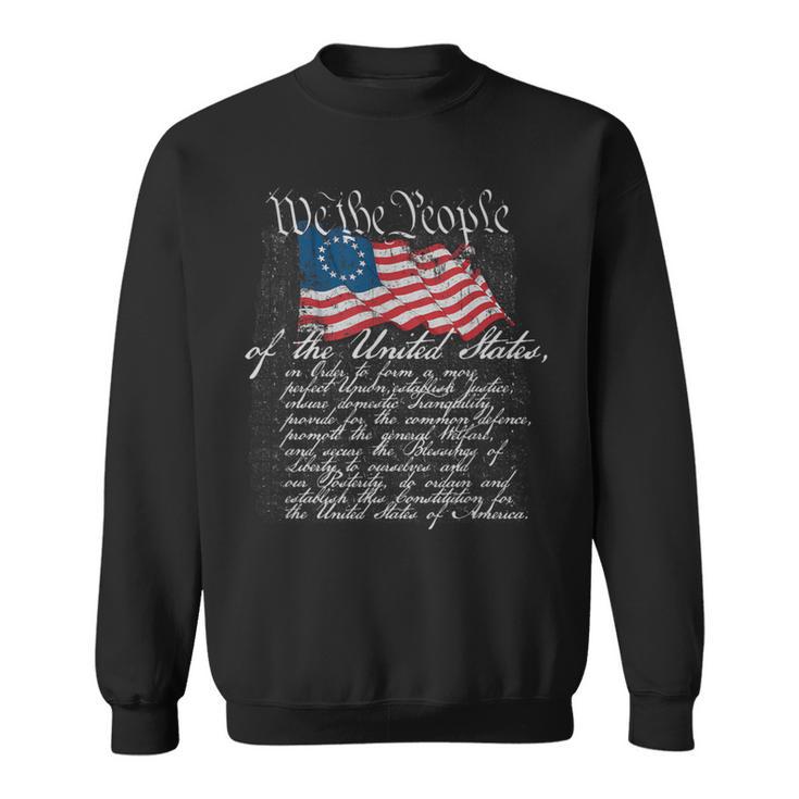 We The People US Constitution With Betsy Ross Flag Sweatshirt