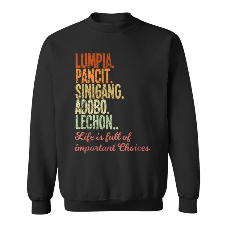 Philippines Filipino Lumpia Pancit Sinigang Adobo Lechon Sweatshirt
