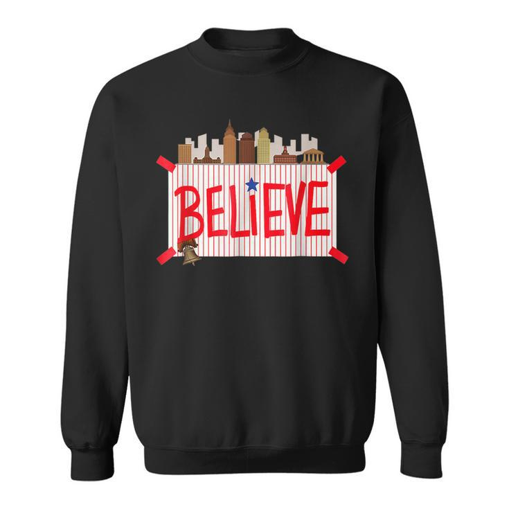 Philly Believe Ring The Bell Philadelphia Baseball Player Sweatshirt