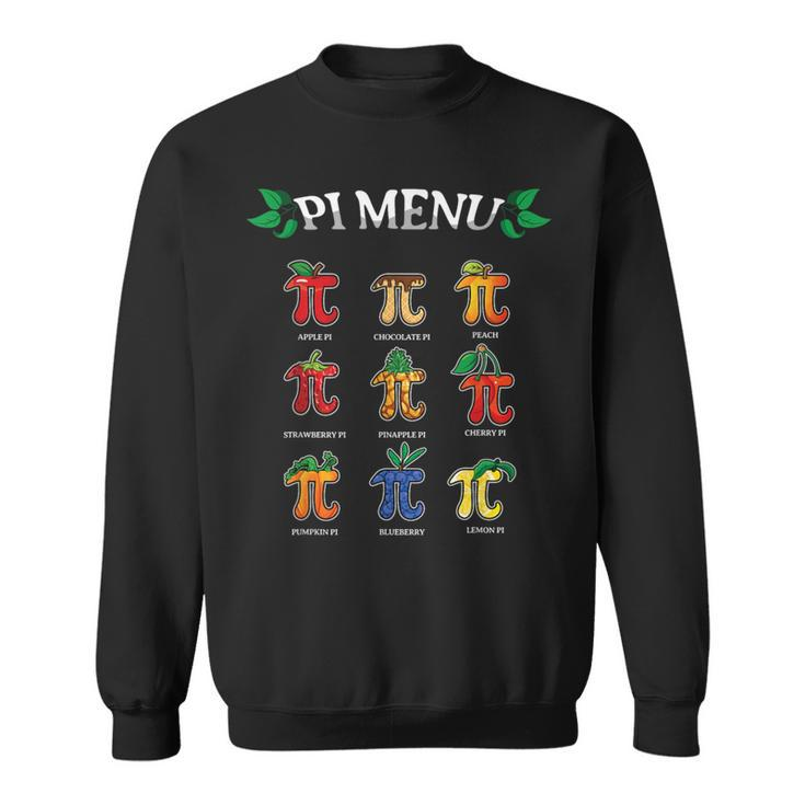 Pi Menu Different Pie Math Day Mathematics Happy Pi Day Sweatshirt